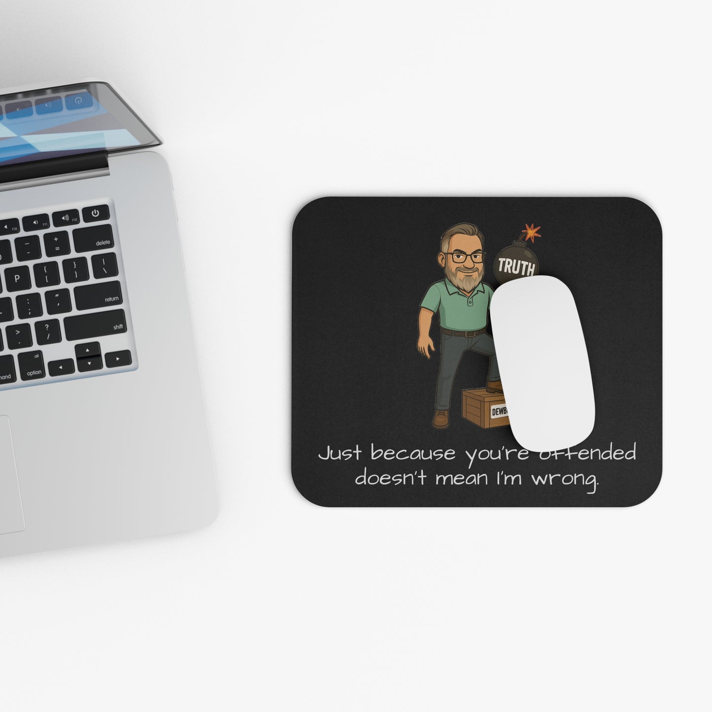 Truth Bomb Mouse Pad – For Offended Fingers