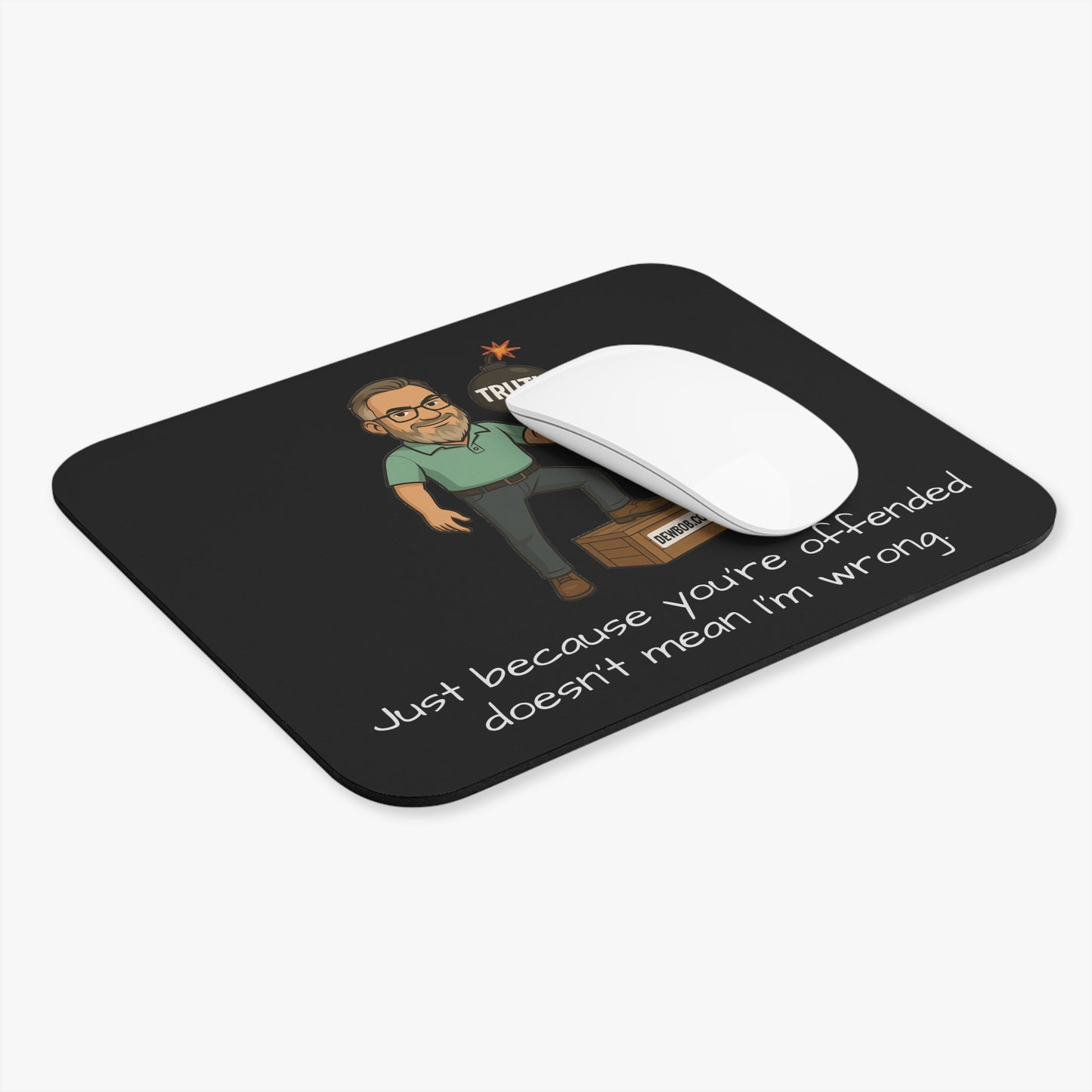 Truth Bomb Mouse Pad – For Offended Fingers