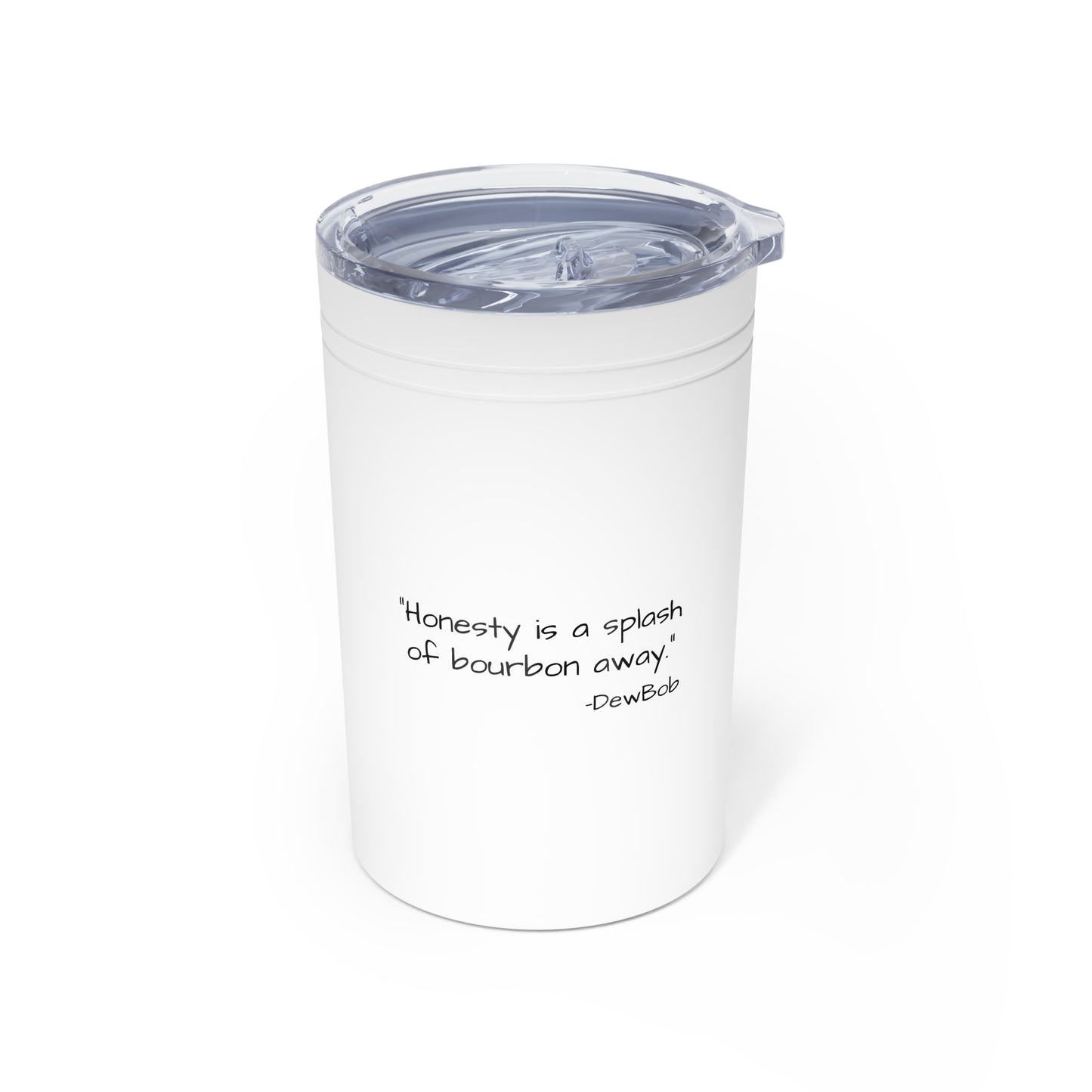 DewBob Bourbon Tumbler – “Truth on the Rocks” Edition