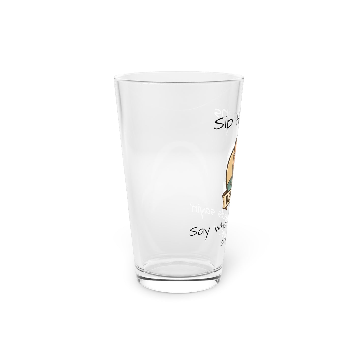 DewBob Pint Glass – “Sip Happens” Edition