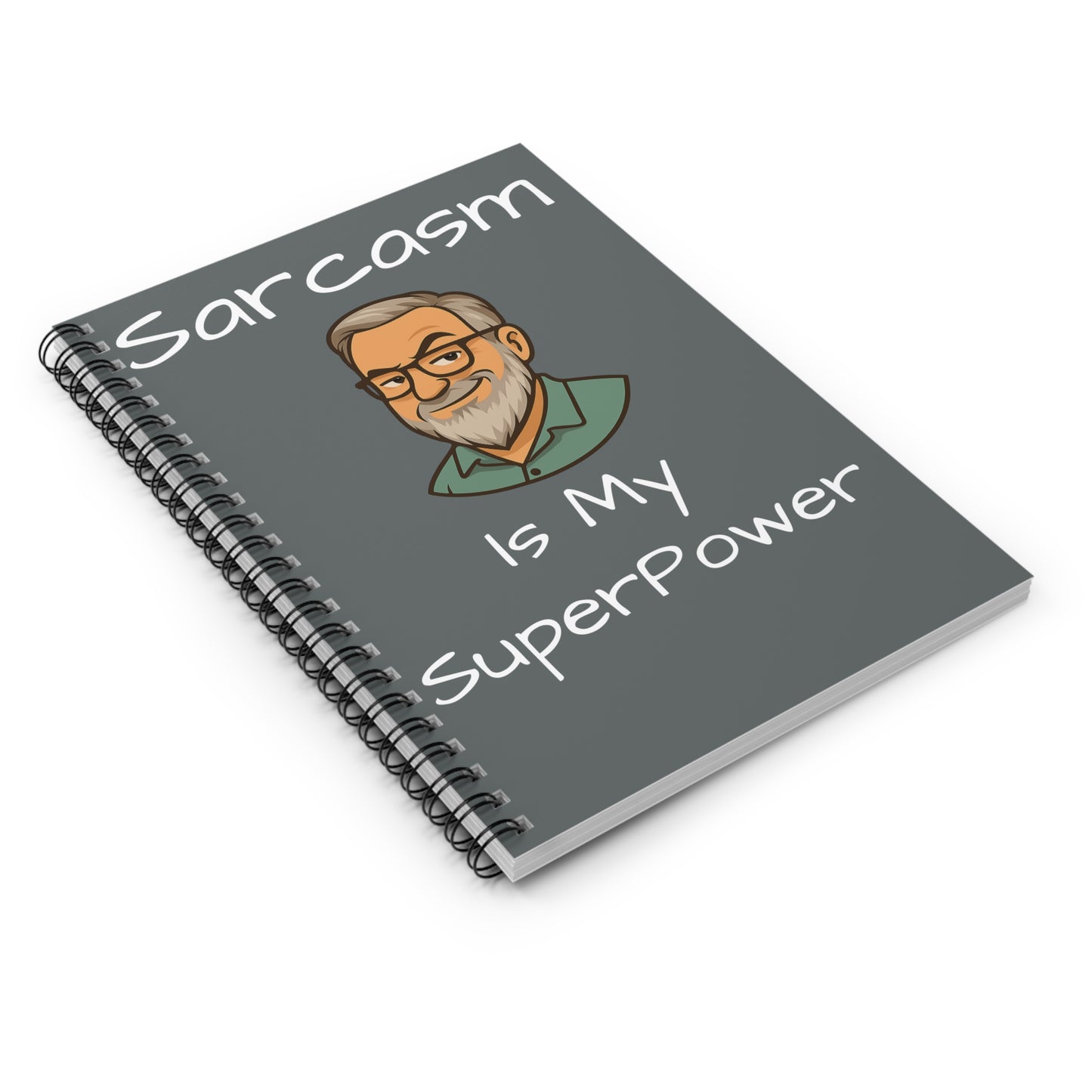 Sarcasm Is My Superpower – DewBob Spiral Notebook